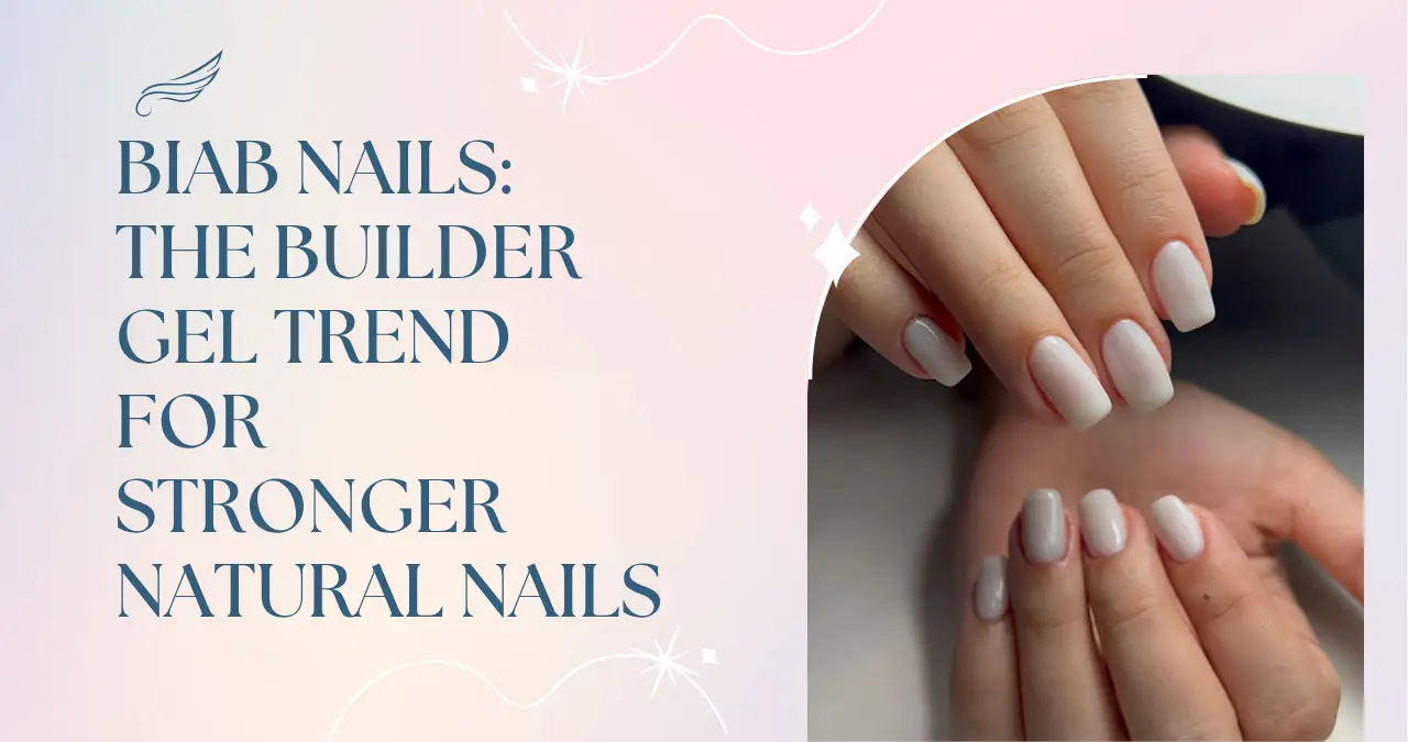 BIAB Nails